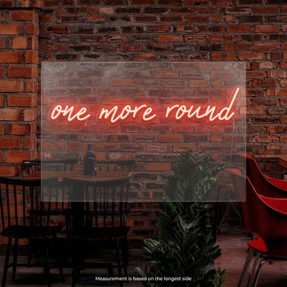 One More Round LED Neon Sign - 04 Size Image