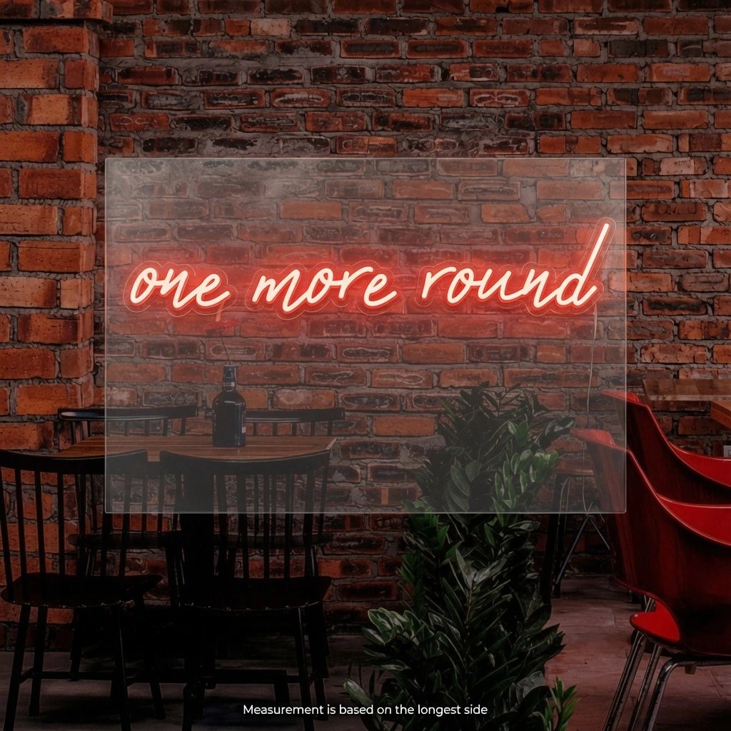 One More Round LED Neon Sign - Shineneon