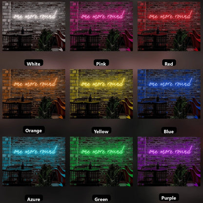 One More Round LED Neon Sign - Shineneon