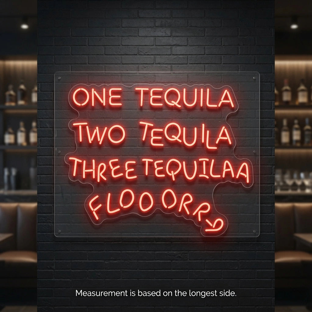 One Tequila Two Tequila Three Tequila Wall Decor LED Neon Sign - 04 Size Image