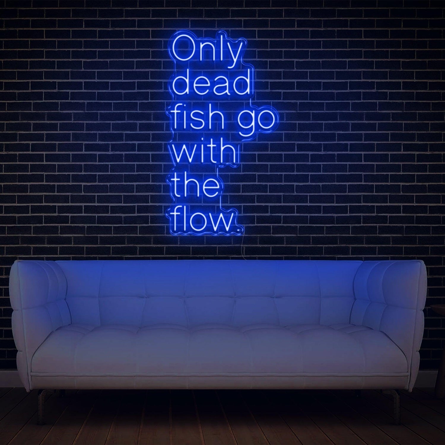 Only Dead Fish Go With The Flow White Glow Led Neon Sign For Modern Home Decor | Shineneon