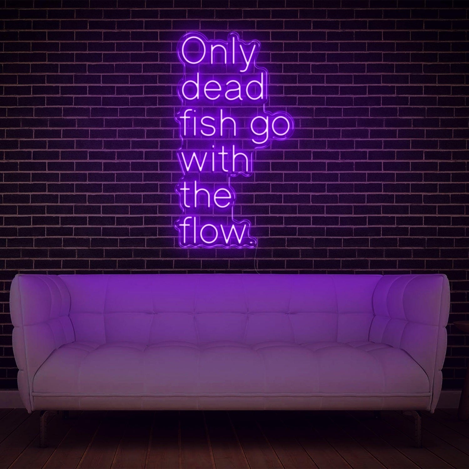 Only Dead Fish Go With The Flow White Glow Led Neon Sign For Modern Home Decor | Shineneon