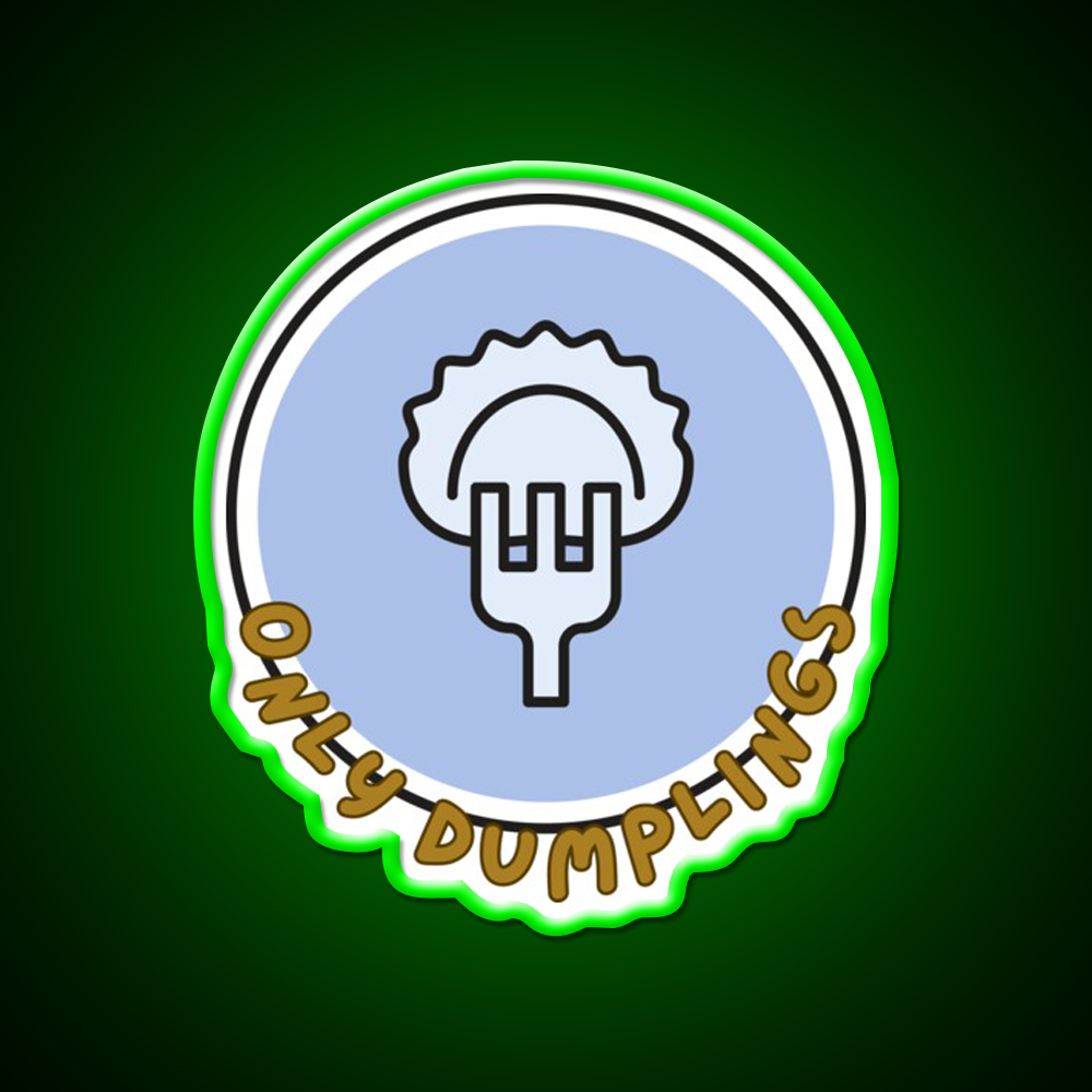Only Dumpling The Best In The World Mrlipsky Led Neon Sign Chinese Food Rgb Color