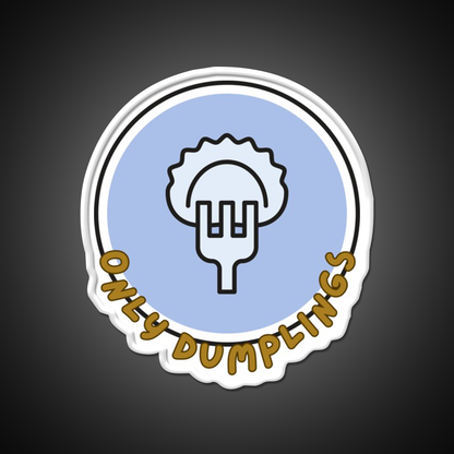 Only Dumpling The Best In The World Mrlipsky Led Neon Sign Chinese Food Rgb Color