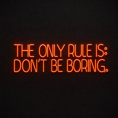 Only Rules Is Don T Be Boring LED Neon Sign Garage Man Cave Neon Sign main product image