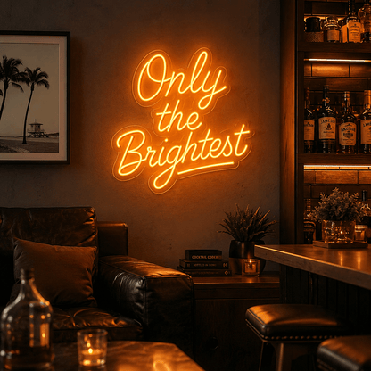 Only The Brightest LED Neon Sign - Shineneon