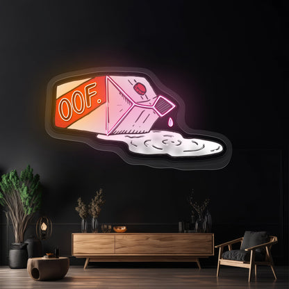 Oof Spilled Milk Artwork Led Signs - Shineneon