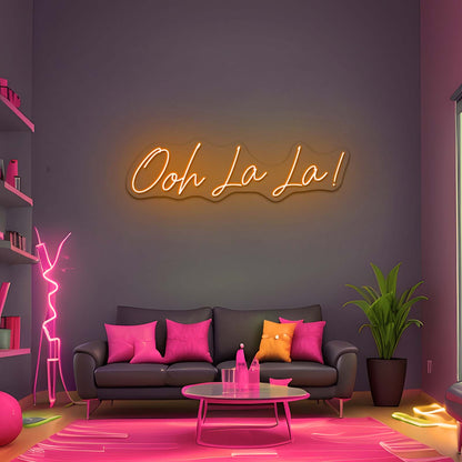 Ooh La La Funny Neon Sign Wall Decor