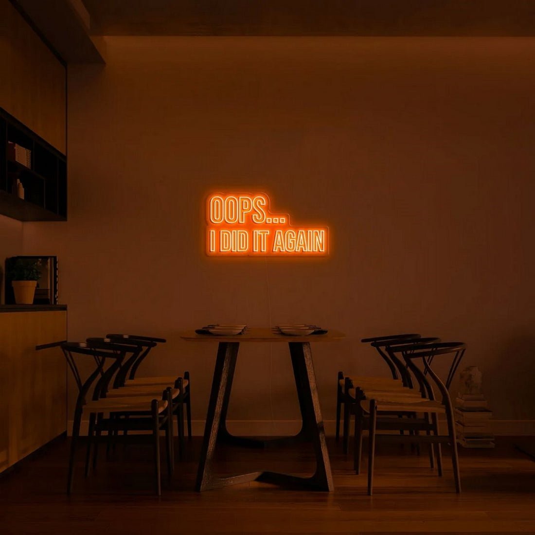 Oops I Did It Again Led Sign Business Neon Sign - Shineneon