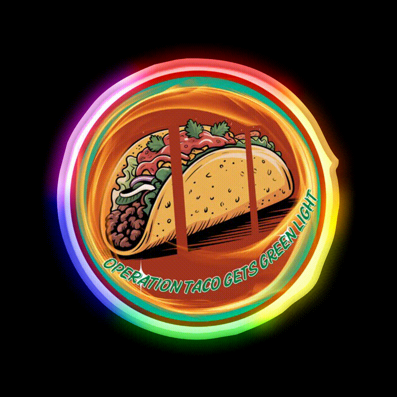 Operation Taco Gets Green Light Taco Led Neon Sign Rgb Color - LED neon sign close-up detail