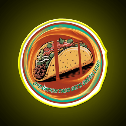 Operation Taco Gets Green Light Taco Led Neon Sign Rgb Color - Shineneon