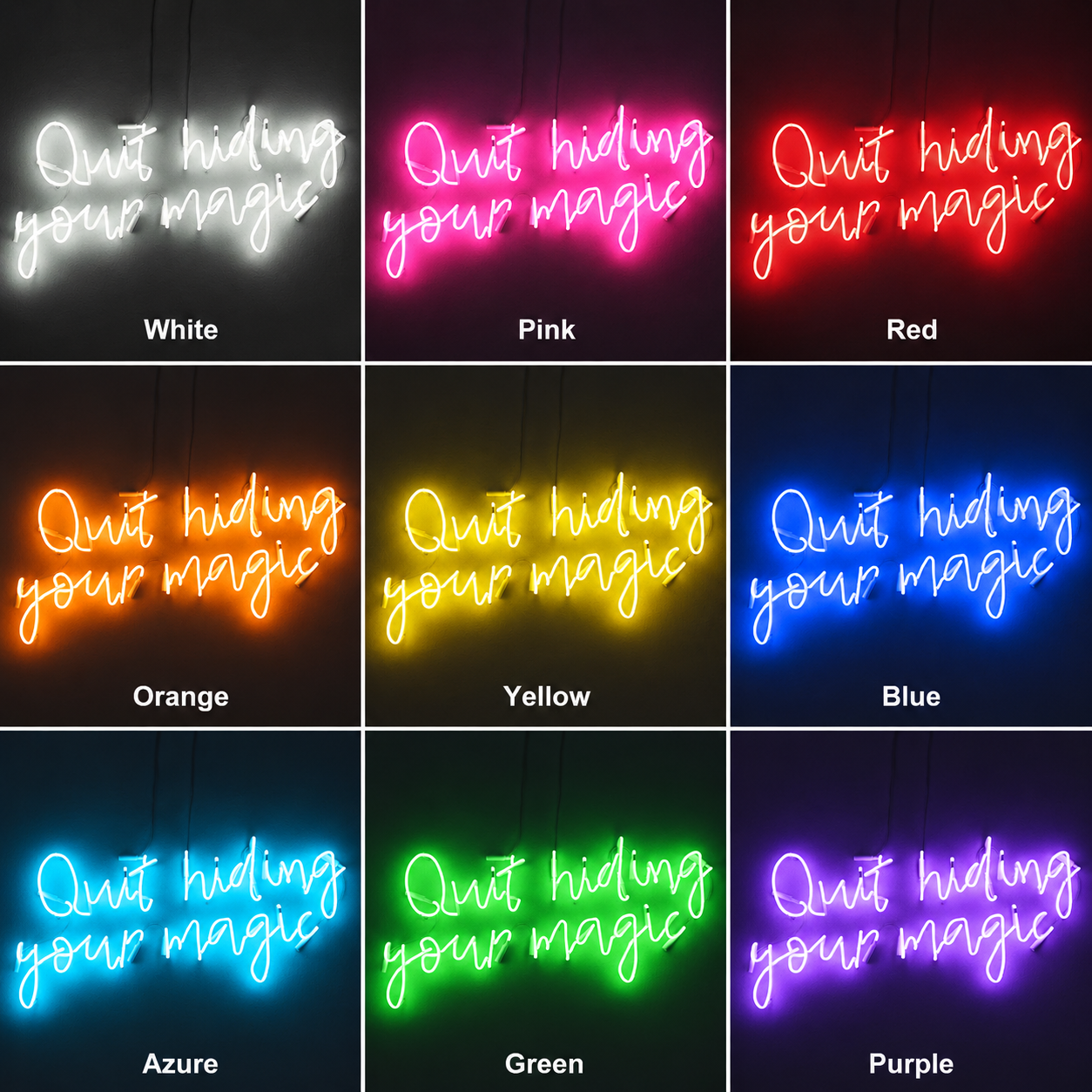Out Hiding Your Magic LED Neon Sign - 05 Color Grid