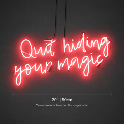 Out Hiding Your Magic LED Neon Sign - Shineneon