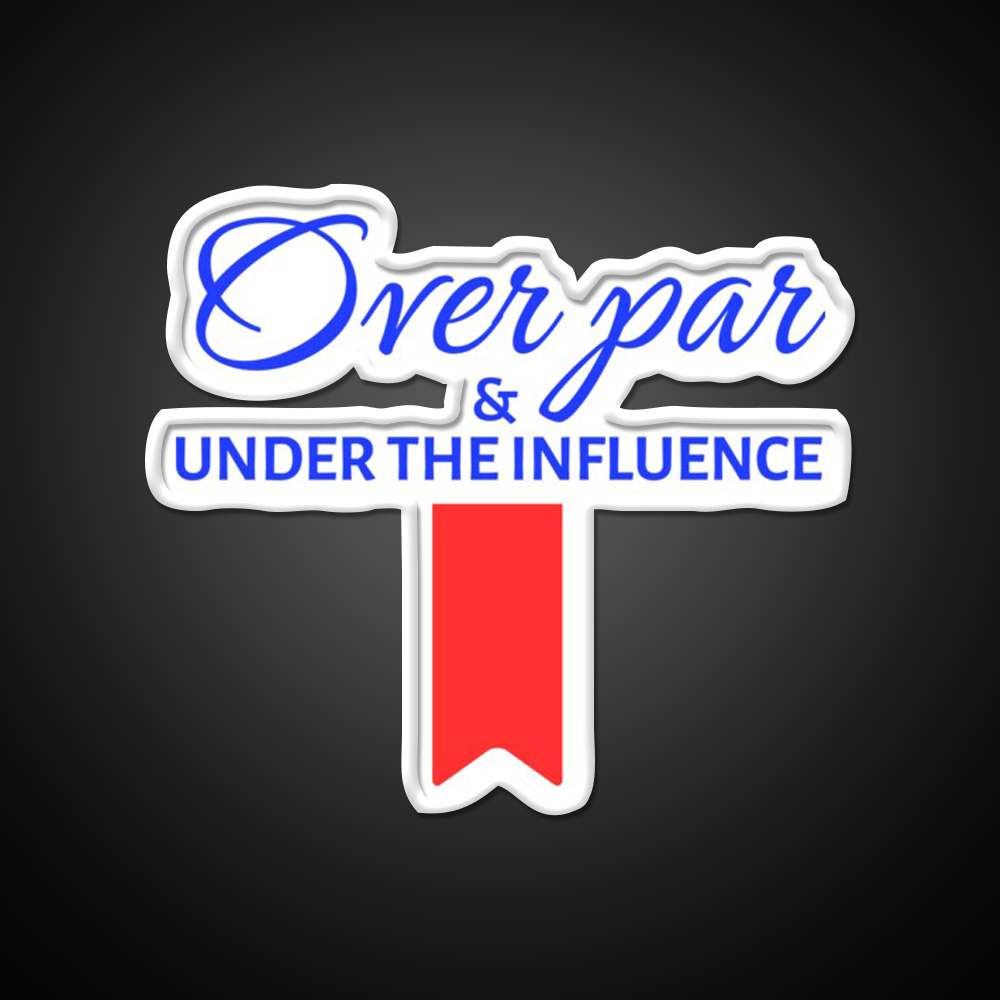 Over Par And Under The Influence Beer Bar Decor Led Neon Sign Rgb Color - LED neon sign view 11