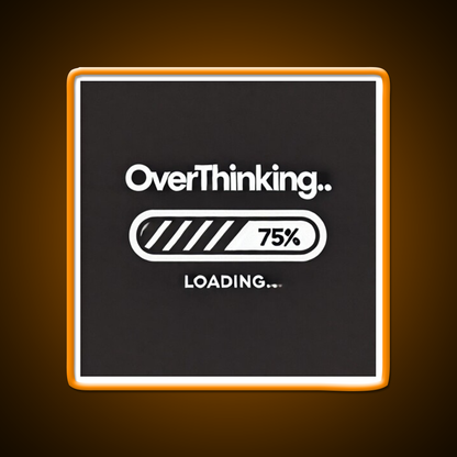 Overthinking Loading Bar Man Cave Bar Led Neon Sign Rgb Color