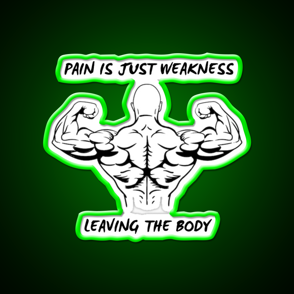 Pain Is Weakness Leaving The Body Gym Fitness Led Neon Sign Rgb Color