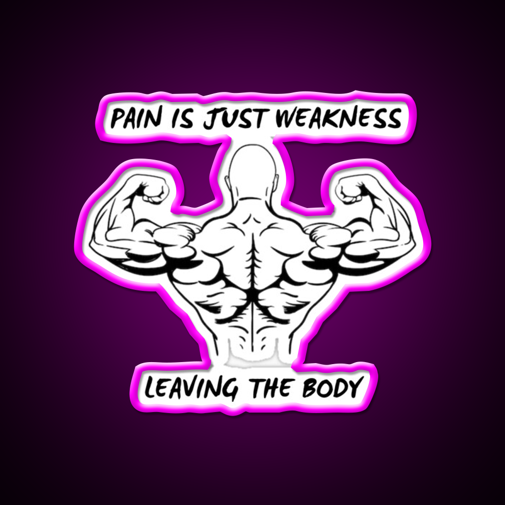 Pain Is Weakness Leaving The Body Gym Fitness Led Neon Sign Rgb Color