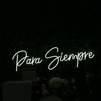 Para Siempre White Led Neon Sign | Shineneon