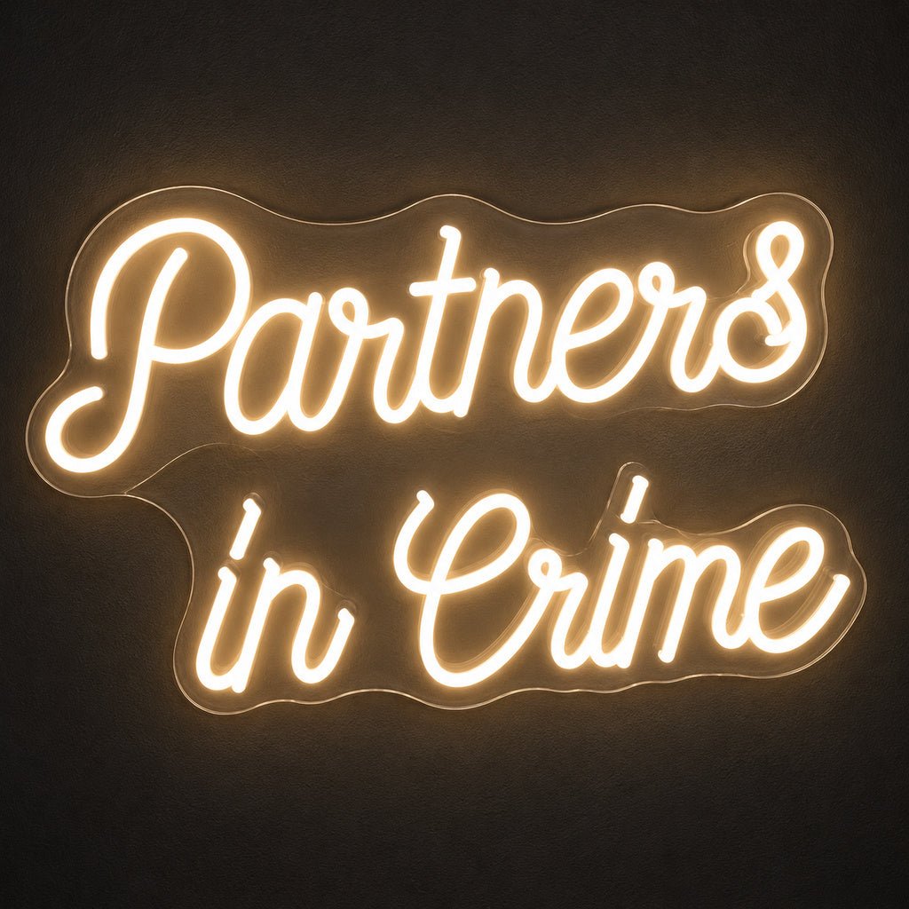 Partners In Crime LED Neon Sign - Shineneon