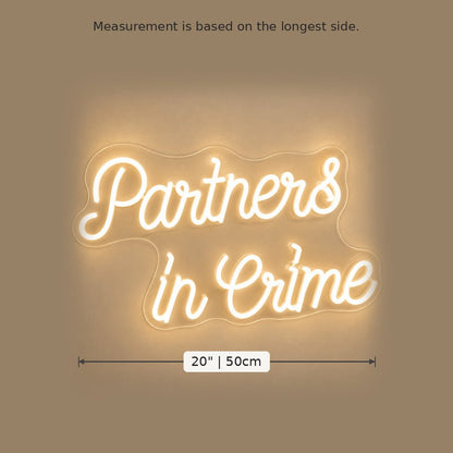 Partners In Crime LED Neon Sign - Shineneon