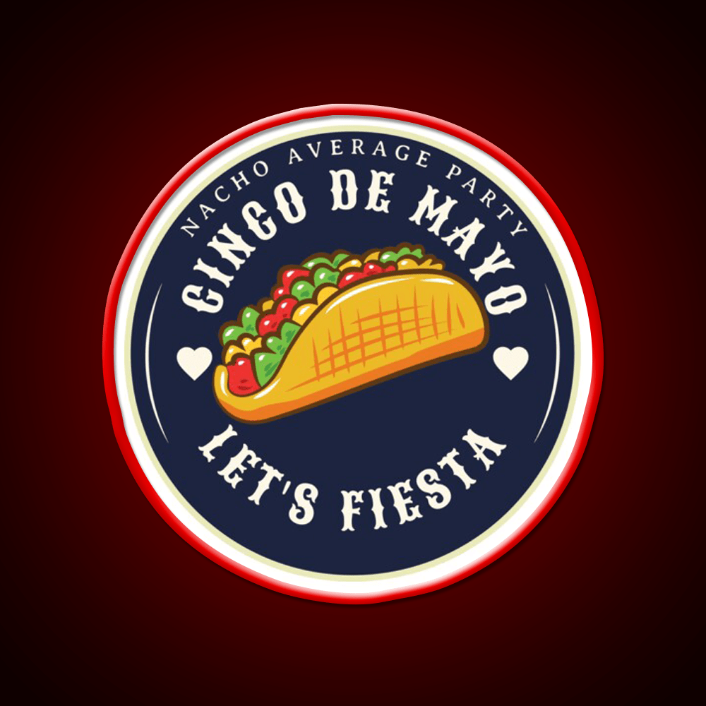 Party Lets Fiesta Mexican Taco Led Neon Sign Rgb Color - Shineneon