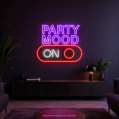 Party Mood On Stacked Script LED Neon Sign - Shineneon