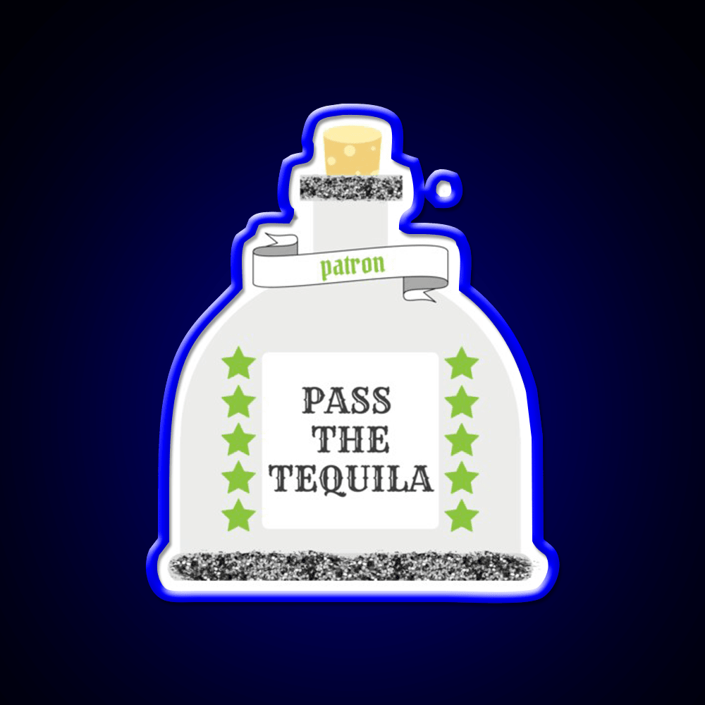 Pass The Tequila Patron Party Drink Tequila Led Neon Sign Rgb Color - Shineneon