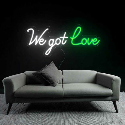 Passionate We Got Love Neon Sign | Shineneon