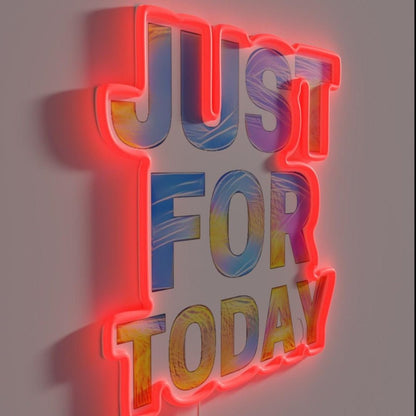 Pastel Colors Just For Today Alcoholics Recovery Rgb Led Neon Sign - Shineneon