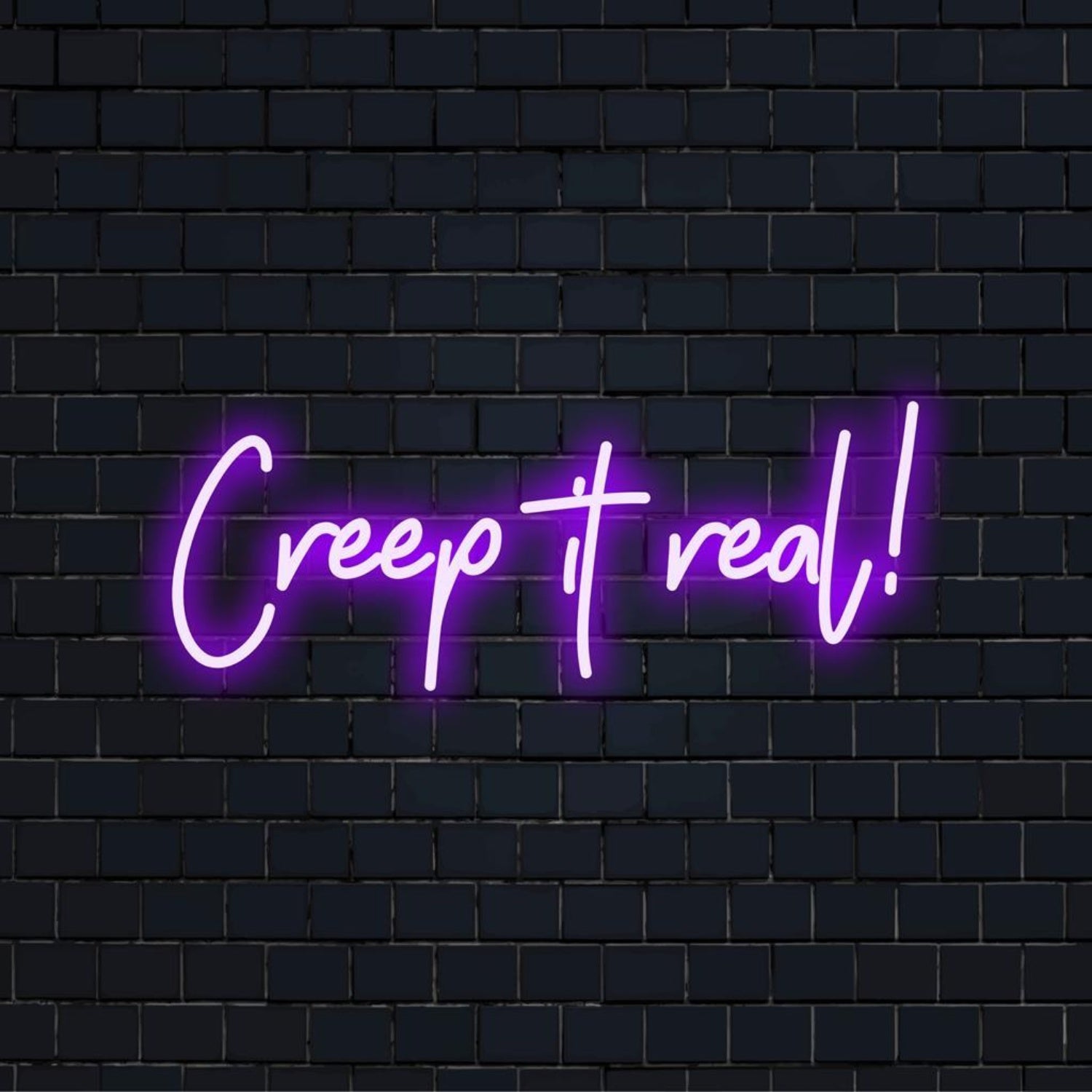 Creep It Real Led Neon Sign For Home Decor | Shineneon