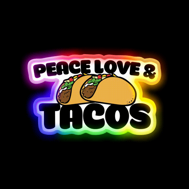 Peace Love And Taco Led Neon Sign Mexican Food Sign Rgb Color - LED neon sign close-up detail