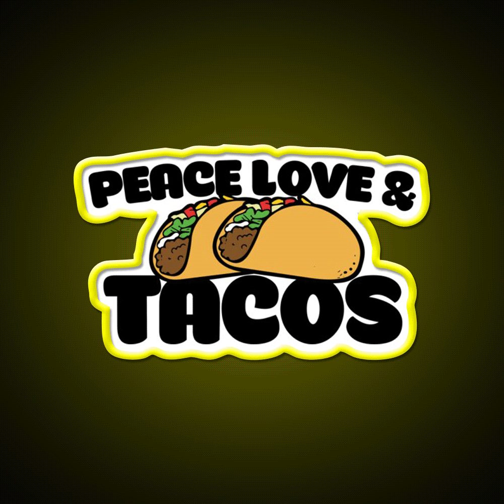 Peace Love And Taco Led Neon Sign Mexican Food Sign Rgb Color - Custom LED neon sign front view