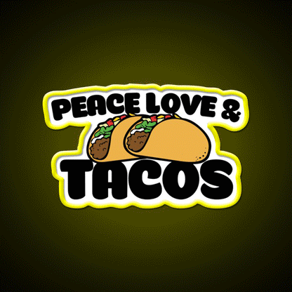 Peace Love And Taco Led Neon Sign Mexican Food Sign Rgb Color - Custom LED neon sign front view