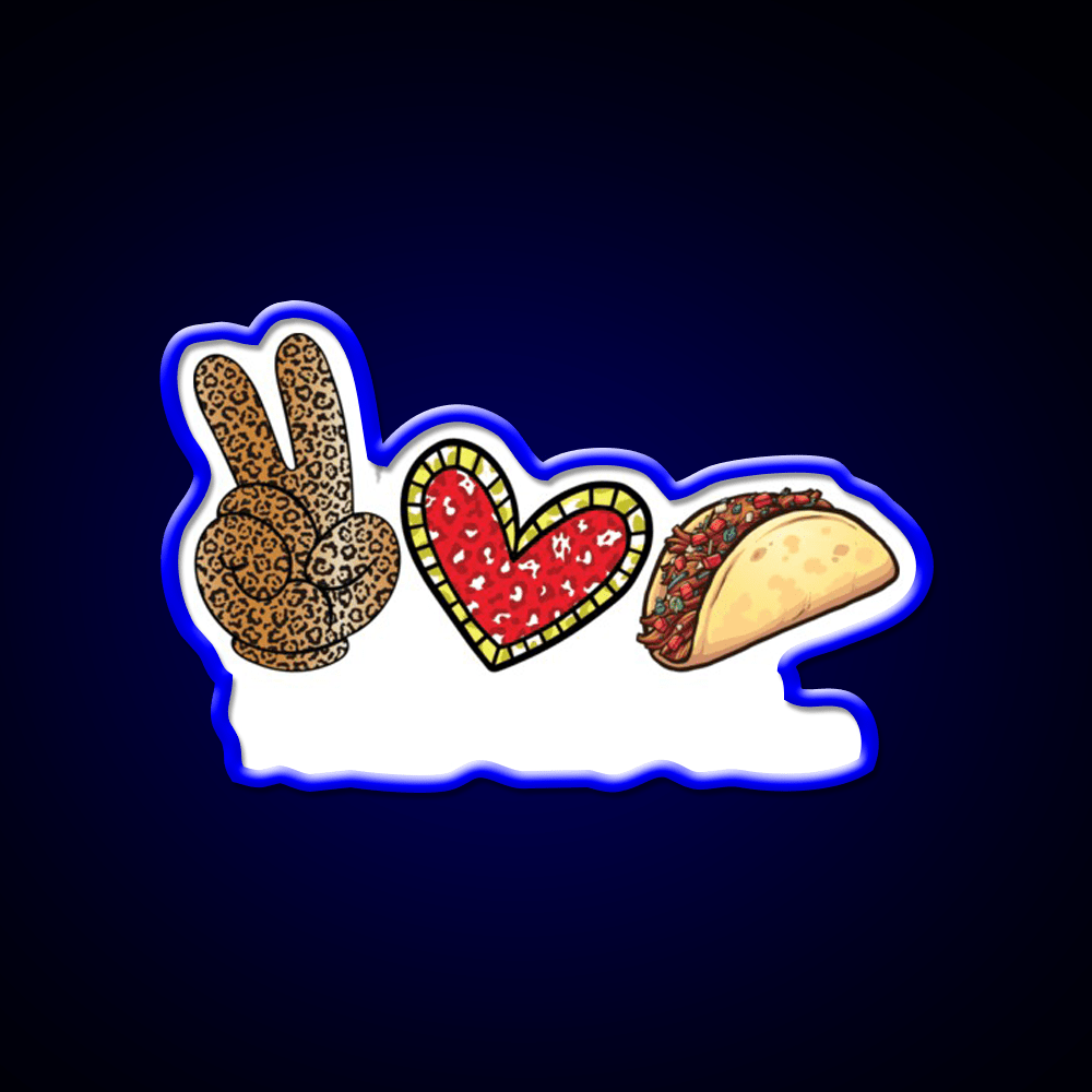 Peace Love Taco Funny Cinco De Mayo Mexican Taco Led Neon Sign Rgb Color - Shineneon