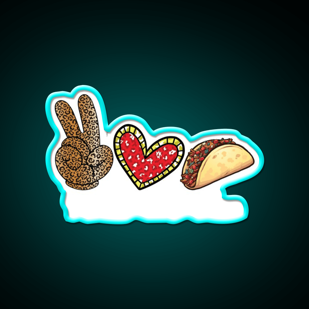 Peace Love Taco Funny Cinco De Mayo Mexican Taco Led Neon Sign Rgb Color - Shineneon