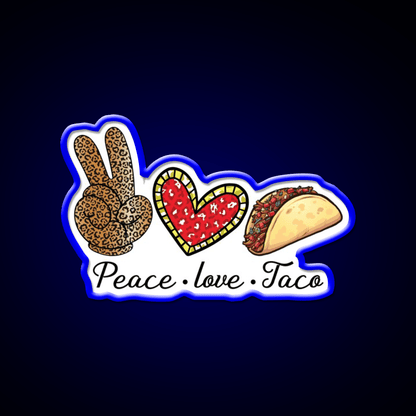 Peace Love Taco Led Neon Sign Mexican Food Sign Rgb Color - Shineneon