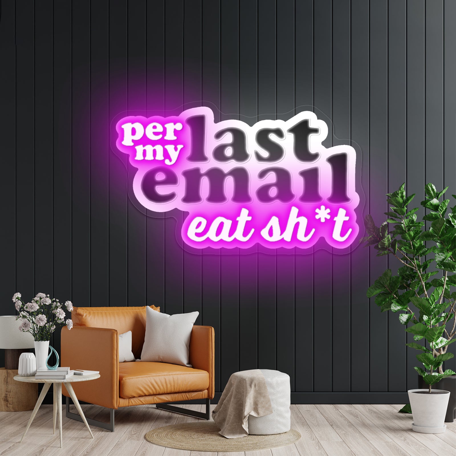 Per My Last Email Eat Sht Purple Artwork Neon Signs For A Bar