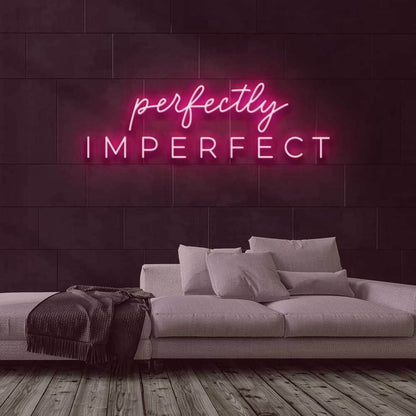 Perfectly Imperfect Led Neon Sign | Shineneon