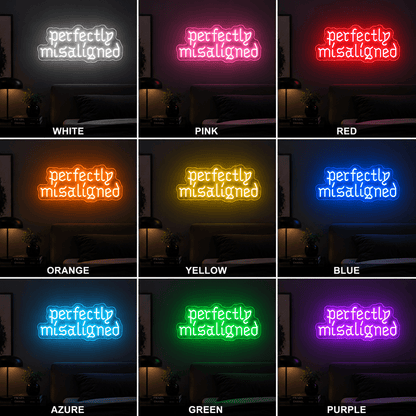 Perfectly Misalligned Wall Decor LED Neon Sign - Shineneon