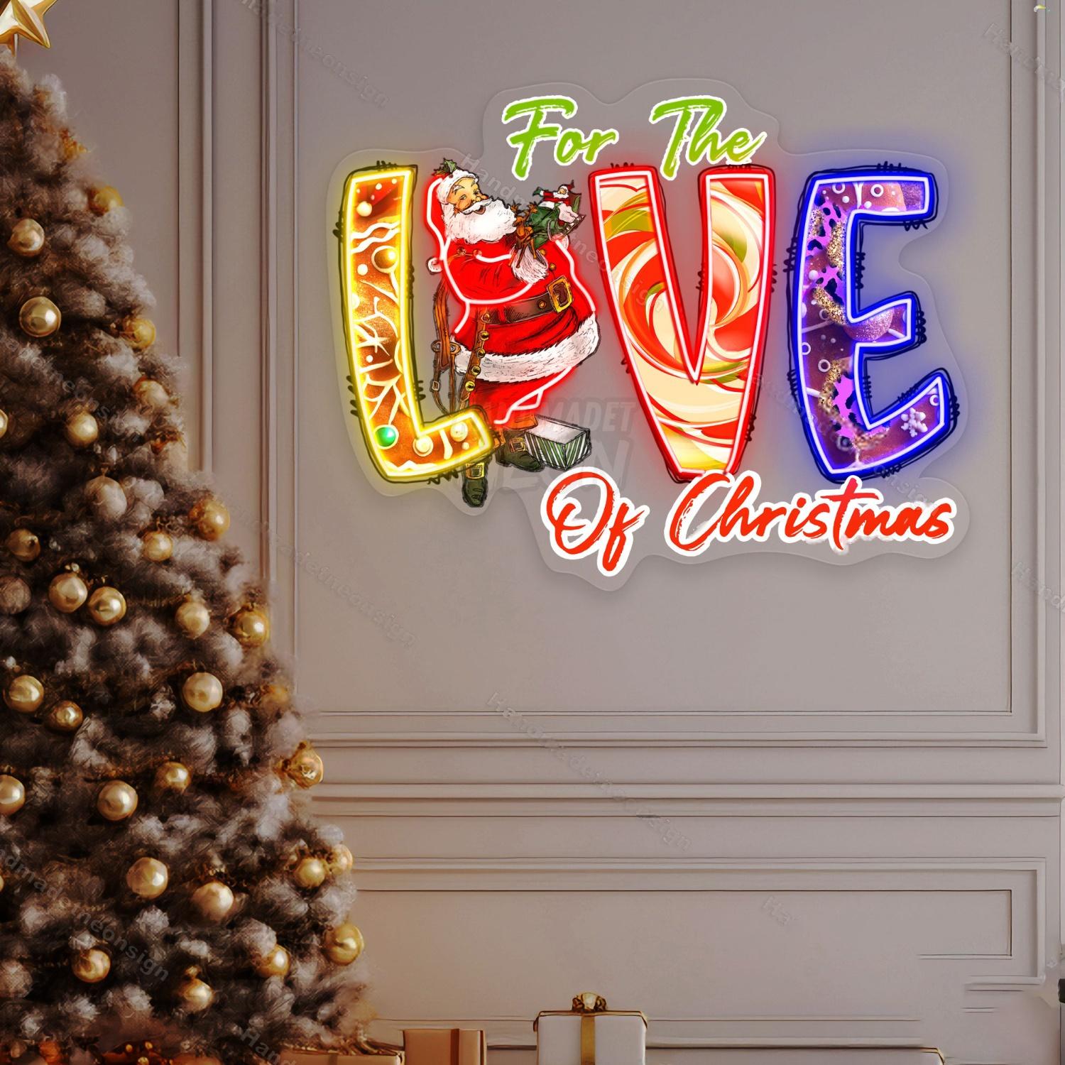 Personalized For The Love Of Christmas Acrylic Led Neon Sign | Shineneon