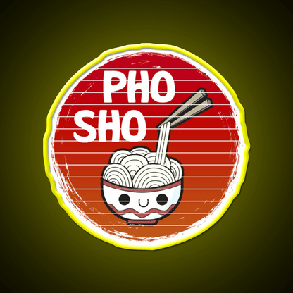 Pho Sho Funny Asian Noodles Distressed Style Led Neon Sign Chinese Food Rgb Color - Shineneon