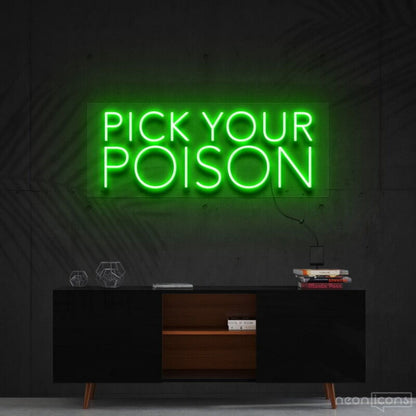 Pick Your Poison Led Neon Sign For Bars And Pubs | Shineneon