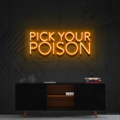 Pick Your Poison Led Neon Sign For Bars And Pubs | Shineneon