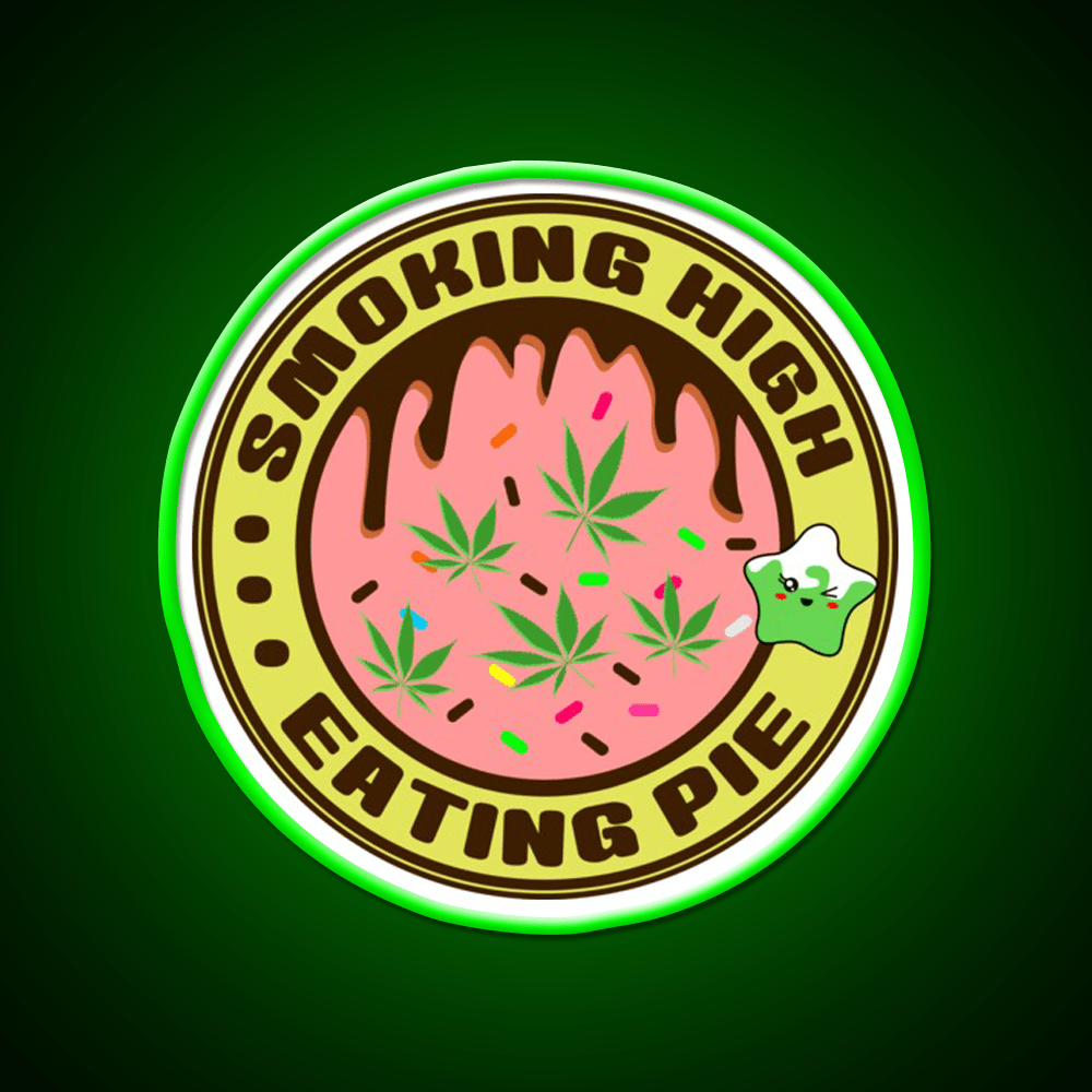 Pie Weed Pie Cannabispie Weedpie Hemp Inspired Green Leaf Led Neon Sign Rgb Color - Shineneon