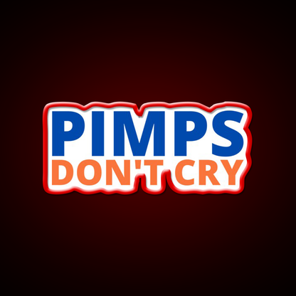 Pimps Dont Cry The Other Guys Beer Bar Decor Led Neon Sign Rgb Color - LED neon sign view 10