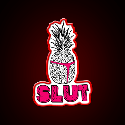 Pineapple Slut Party Drink Tequila Led Neon Sign Rgb Color - Shineneon