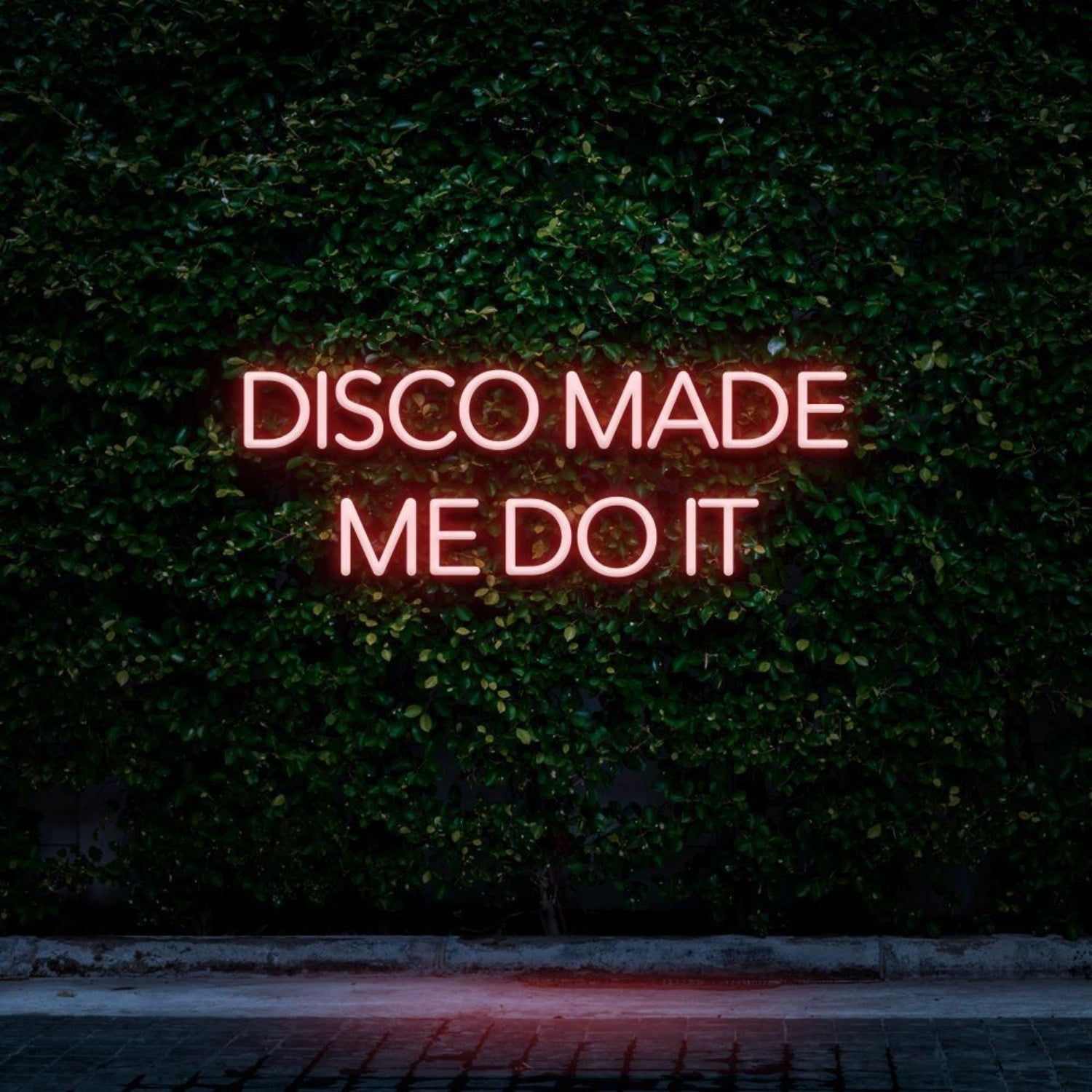 Pink Disco Made Me Do It Led Neon Sign For Outdoor Nightclub Decor | Shineneon