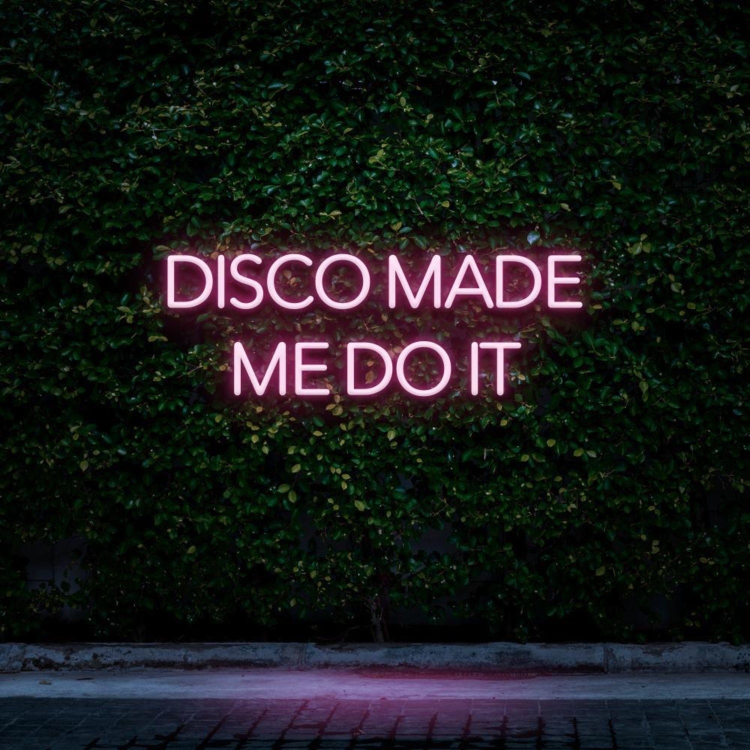 Pink Disco Made Me Do It Led Neon Sign For Outdoor Nightclub Decor | Shineneon