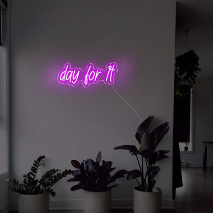 Pink Handwritten Day For It Led Neon Sign For Modern Home Decor | Shineneon