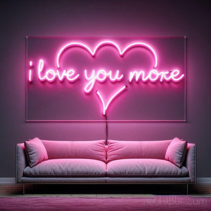 Pink Heart I Love You More Led Neon Sign For Romantic Home Decor | Shineneon